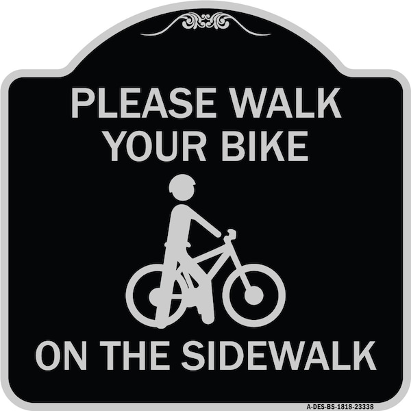 Signmission Pavement Stencil Please Walk Your Bike on Sidewalk Heavy-Gauge Alum Sign, 18" x 18", BS-1818-23338 A-DES-BS-1818-23338 - main